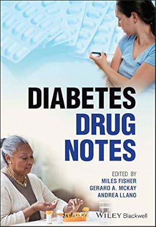Diabetes Drug Notes 1st Edition