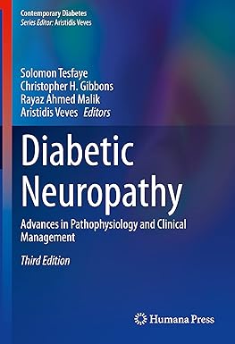 Diabetic Neuropathy: Advances in Pathophysiology and Clinical Management 3rd edition