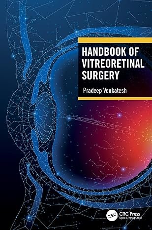 Handbook of Vitreoretinal Surgery 1st Edition