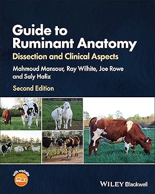Guide to Ruminant Anatomy: Dissection and Clinical Aspects