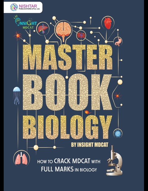 MASTER BOOK PHYSICS (HOW TO CRACK MDCAT WITH FULL MARKS IN PHYSICS)