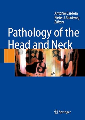 Pathology of the Head and Neck
