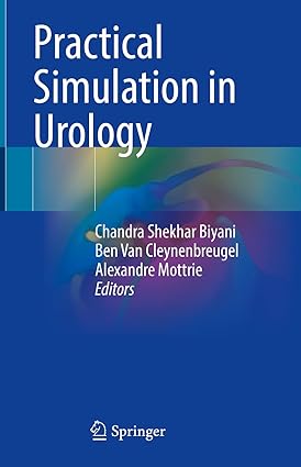 Practical Simulation in Urology 1st ed