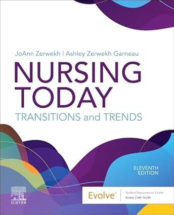 Nursing Today: Transition and Trends 11th Edition