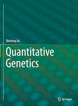 Quantitative Genetics 1st ed