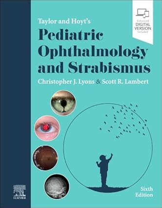 Taylor and Hoyt's Pediatric Ophthalmology and Strabismus 6th Edition