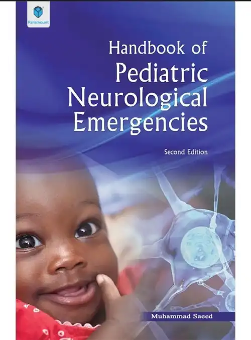 HANDBOOK OF PEDIATRIC NEUROLOGICAL EMERGENCIES