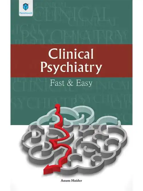 CLINICAL PSYCHIATRY: FAST & EASY’
