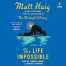 The Life Impossible: A Novel Audible Logo Audible Audiobook – Unabridged