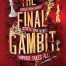 The Final Gambit (The Inheritance Games, 3) Paperback – July 25, 2023