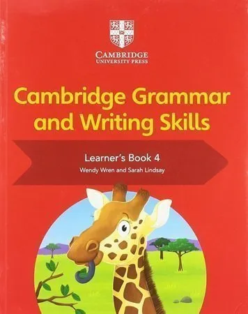 Cambridge Grammar and Writing Skills Learners Book 4