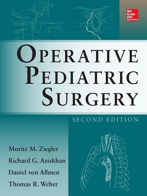 Operative Pediatric Surgery 2nd Edition