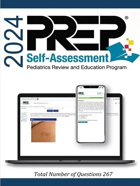2024 PREP Self-Assessment Pediatrics Review and Education Program