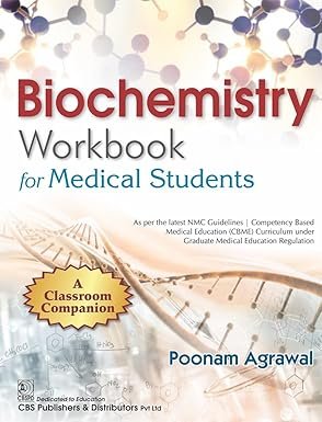 Biochemistry Workbook for Medical Students: A Classroom Companion