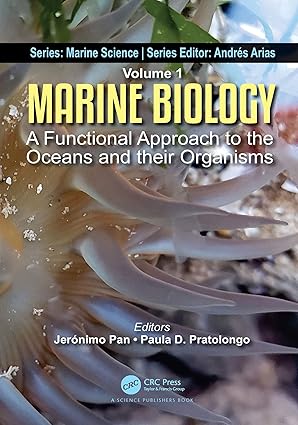 Marine Biology: A Functional Approach to the Oceans and their Organisms (Marine Science Series)