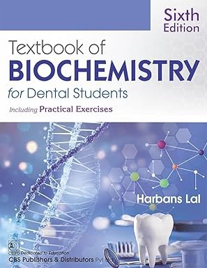 Textbook of Biochemistry for Dental Students 6th Edition