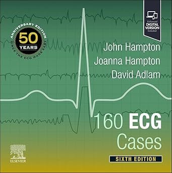 160 ECG Cases 6th Edition