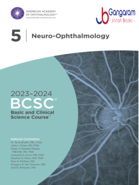 2023-2024 Basic and Clinical Science Course Section 5: Neuro-Ophthalmology