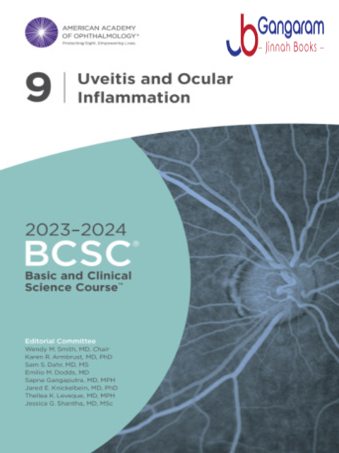 2023-2024 Basic and Clinical Science Course Section 9: Uveitis and Ocular Inflammation