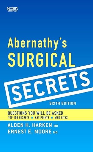 Abernathy’s Surgical Secrets 6th Edition