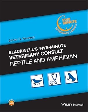 Blackwell’s Five-Minute Veterinary Consult: Reptile and Amphibian
