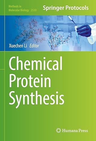 Chemical Protein Synthesis (Methods in Molecular Biology 2530)