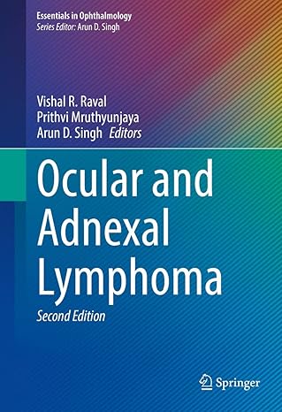 Ocular and Adnexal Lymphoma (Essentials in Ophthalmology) 2nd Edition