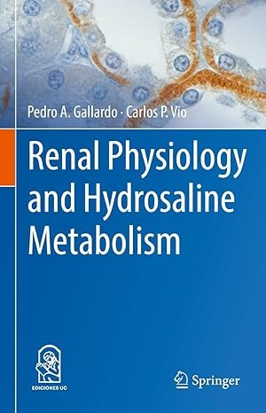 Renal Physiology and Hydrosaline Metabolism