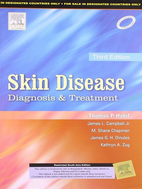 Skin Disease: Diagnosis and Treatment 3rd Edition