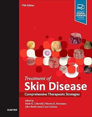 Treatment of Skin Disease: Comprehensive Therapeutic Strategies 5th Edition