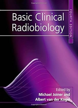 Basic Clinical Radiobiology