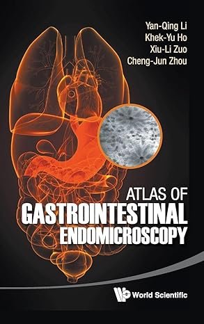 ATLAS OF GASTROINTESTINAL ENDOMICROSCOPY 1st Edition
