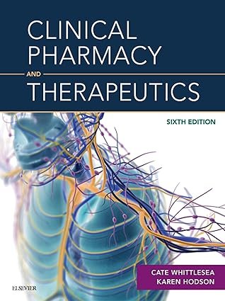 Clinical Pharmacy and Therapeutics 6th Edition