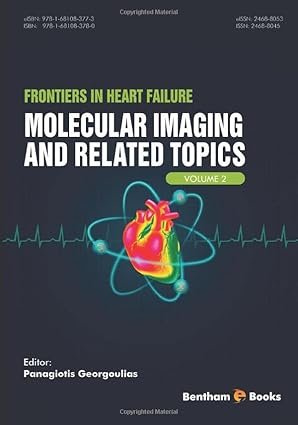 Frontiers in Heart Failure: Molecular Imaging and Related Topics