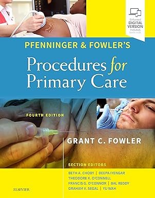 Pfenninger and Fowler’s Procedures for Primary Care 4th Edition