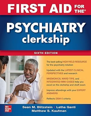 First Aid for the Psychiatry Clerkship 6th Edition