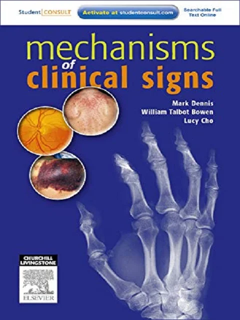 Mechanisms of Clinical Signs 1st Edition