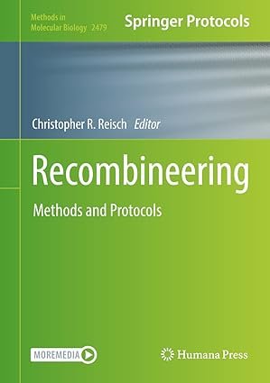 Recombineering: Methods and Protocols (Methods in Molecular Biology, 2479)
