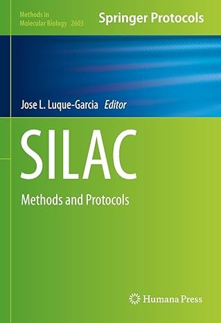 SILAC: Methods and Protocols (Methods in Molecular Biology Book 2603)
