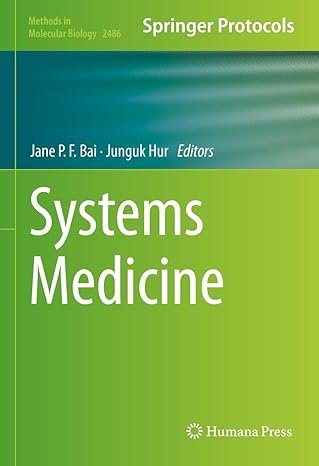 Systems Medicine (Methods in Molecular Biology Book 2486)