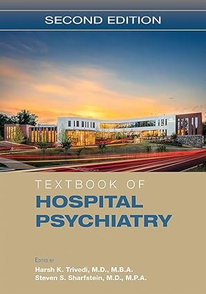 Textbook of Hospital Psychiatry 2nd Edition