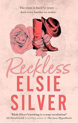 Reckless Elsie Silver
