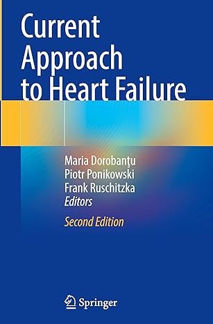 Current Approach to Heart Failure Second Edition 2025