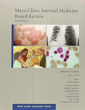 Mayo Clinic Internal Medicine Board Review (Mayo Clinic Scientific Press) 10th Edition