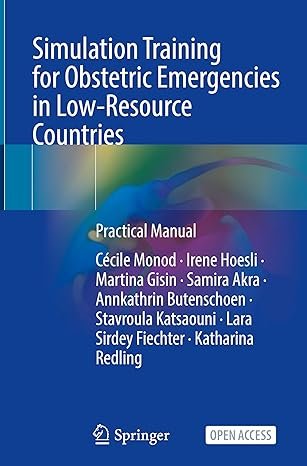 Simulation Training for Obstetric Emergencies: Practical Manual