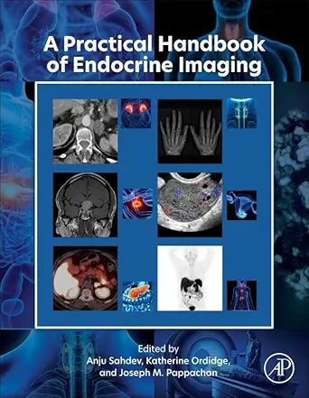 A Practical Handbook of Endocrine Imaging 1st Edition