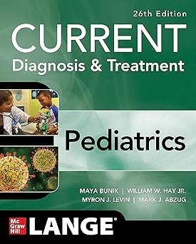 CURRENT Diagnosis & Treatment Pediatrics 26th Edition