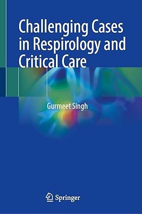 Challenging Cases in Respirology and Critical Care