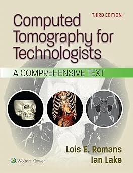 Computed Tomography for Technologists 3rd Edition 2026