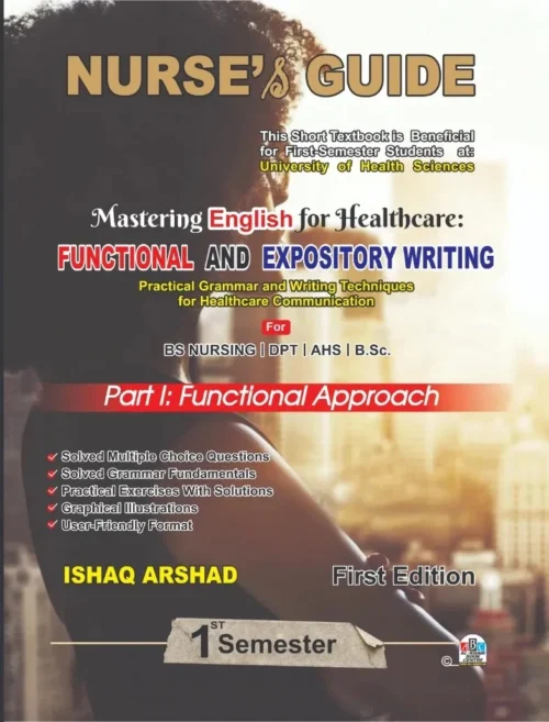 Functional and Expository Writing Part 1 by Ishaq Arshad